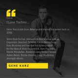 Gene Karz - I LOVE TECHNO PODCAST #3