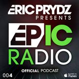Eric Prydz - EPIC Radio 004 (01-10-2012)