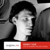 Honey T - Live @ SIGNAll_FM (25.11.2012)