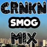 CRNKN - Smog Records Mix - 06.06.2013