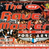 The Rave Master Vol. 3 Live At Pont Aeri CD2 Session By Dj Batiste