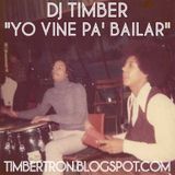 Yo Vine Pa' Bailar