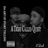 A Tribe Called Quest