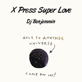 X Press Super Love