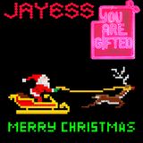 Jayess: "You are Gifted" xmas mix 2013