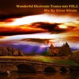 Wonderful Electronic Trance mix VOL.2