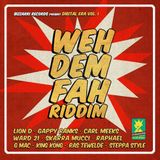 Weh Dem Fah Riddim Mix Promo (Bizzarri Rec.-2014) - Selecta Fazah K.