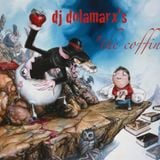 dj dolamarx's "the coffin" Good songs people sleep on edition