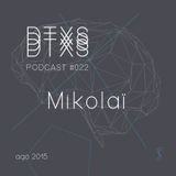 DATEXEUS PODCAST #022 / MIKOLAÏ (FR) / AGOSTO 2015