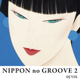 NIPPON no GROOVE 2