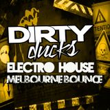 DIRTY HOUSE and MELBOURNE mix