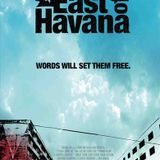 2006 Los Angeles Film Festival - Podcast / East of Havana