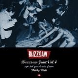 Buzzsaw Joint Vol 4 (Diddy Wah)