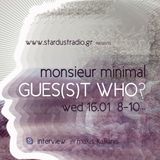 Gues(s)t Who #5 | Monsieur Minimal, Indie Pop / Electronica Artist | 16/01/13