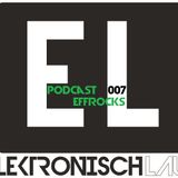 EL - Podcast 007 - Effrocks