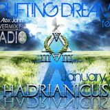 UPLIFTING DREAMS with Alex John feat.HADRIANICUS Ep.002