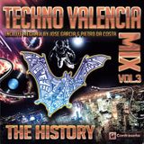 Techno Valencia Mix (The History) - Mixed By Jose Garcia & Pietro Da Costa