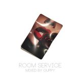 Guppy - Room Service