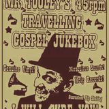 Mister Tooley's 45rpm Travelling Gospel Jukebox: Demo March 2013
