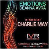 Emotions With Deanna Avra Guest Charlie May @ IVR