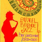 Paralel Evrende Jazz 3 Mayıs 2012