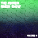 The Driver Radio Show | Volume 03