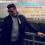 TriColours mixed by Neptun 505 Episode 011 (@Houseradio.pl 18-04-16)