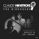 Claude VonStroke presents The Birdhouse 029