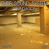 Rubb Sound System Mixtape 2 - Foundation