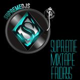 Supreme DJs Friday Mix ft. DJ Strugz 06.12.15