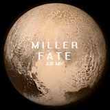 Miller Fate A38 mix *(2015)*