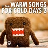 Warm Songs for Cold Days 2