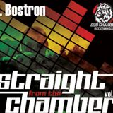 J Bostron - Straight from the Chamber Vol. 3