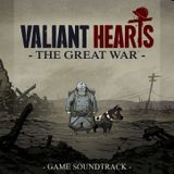 Valiant Hearts - The Great War (Game Soundtrack)