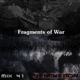Mix 41 - Fragments of War