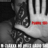 DJ M-TRAXXX No Rulez Radio Show on www.piraterevival.co.uk - May 9th 2013'