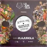 ANIMAL DJS x LA JUNGLA - Welcome To The Jungle Mixtape