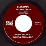 El Mixtape Salsero de Don Bernardo - Emisión N° 20