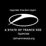 .::: Nightlife The 15th Night :::. .::: A State of Trance 500 Johannesburg, South Africa Special :::