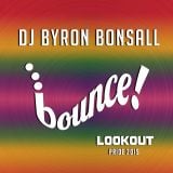 DJ Byron Bonsall - BOUNCE Lookout Pride 2015