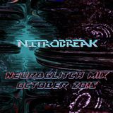 NEUROGLITCH MIX OCTOBER 2015 by NITROBREAK