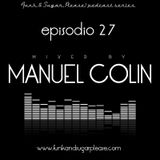 Funk & Sugar, Please! podcast 27 by Manuel Colin
