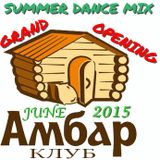 SUMMER DANCE MIX (June 2015)