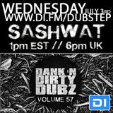DJ Sashwat - Dank 'N' Dirty Dubz (Volume 57)