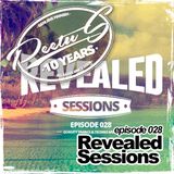 Revealed Sessions 028