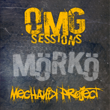 OMG! Sessions: MÖRKÖ