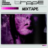 BTape Mixtape 2013