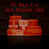 DJ Eis-T - Old School Electro Mix