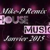 Mike- remix House Rnb Commeriale Janvier 2015