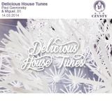 Delicious House Tunes mixed by Paul Gavronsky ( Bar Czysty 14.03.2014)